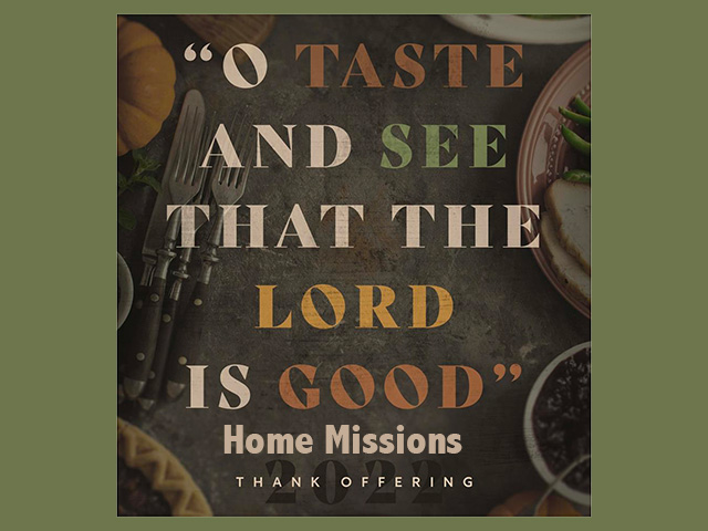 2022 Thank Offering: Home Missions