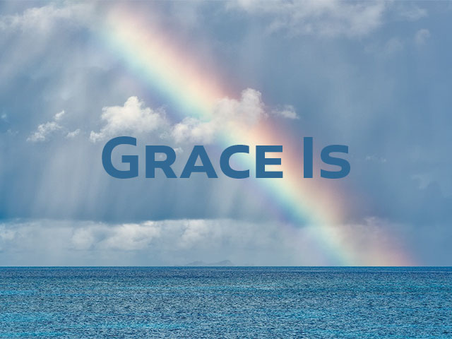 Grace Is