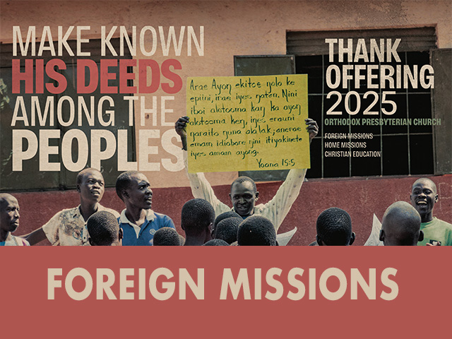 2025 Thank Offering: Foreign Missions