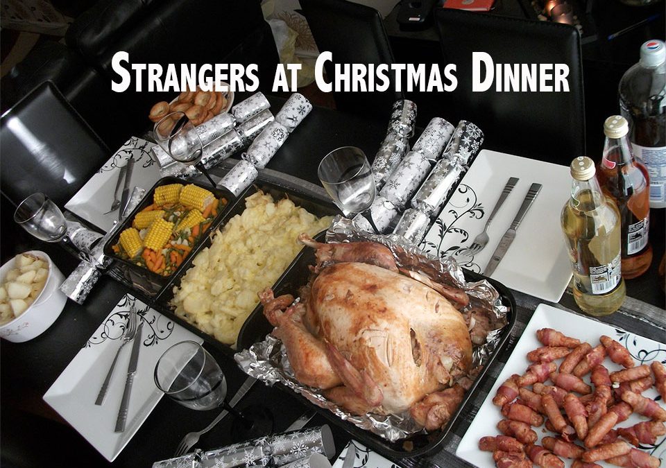 Strangers at Christmas Dinner